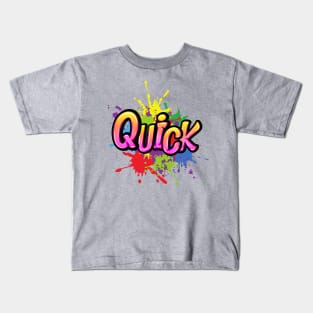 QUICK STREET ART Kids T-Shirt